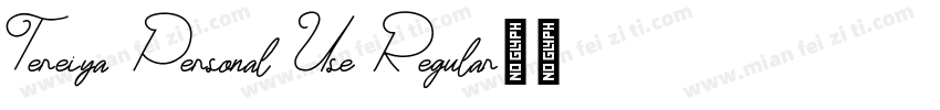 Tereiya Personal Use Regular字体转换